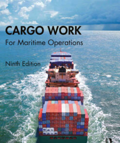 Cargo Work: For Maritime Operations, 9th Edition eBook