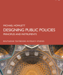 Designing Public Policies: Principles and Instruments, 3rd Edition eBook