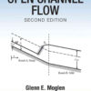 Fundamentals of Open Channel Flow, 2nd Edition eBook