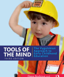 Tools of the Mind: The Vygotskian Approach to Early Childhood Education, 3rd Edition eBook