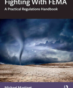 Fighting With FEMA: A Practical Regulations Handbook, 1st Edition eBook