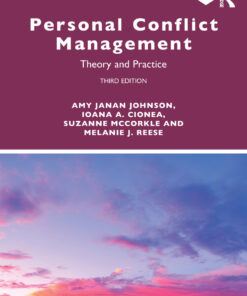 Personal Conflict Management: Theory and Practice, 3rd Edition eBook