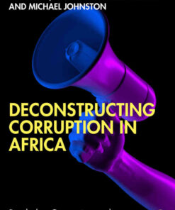 Deconstructing Corruption in Africa, 1st Edition eBook
