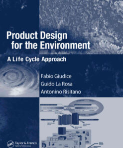 Product Design for the Environment: A Life Cycle Approach, 1st Edition eBook
