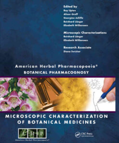 American Herbal Pharmacopoeia: Botanical Pharmacognosy - Microscopic Characterization of Botanical Medicines, 1st Edition eBook