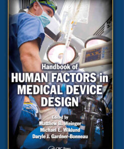 Handbook of Human Factors in Medical Device Design, 1st Edition eBook