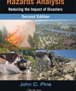 Hazards Analysis2nd Edition, Reducing the Impact of Disasters, Second Edition eBook