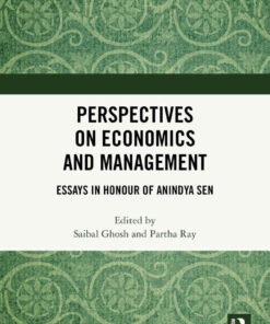 Perspectives on Economics and Management: Essays in Honour of Anindya Sen, 1st Edition eBook