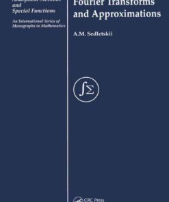 Fourier Transforms and Approximations, 1st Edition eBook