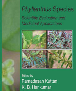 Phyllanthus Species: Scientific Evaluation and Medicinal Applications, 1st Edition eBook