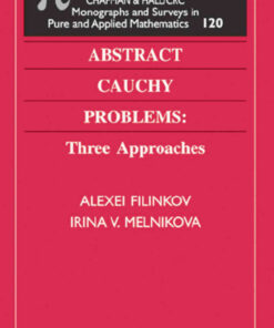 Abstract Cauchy Problems: Three Approaches, 1st Edition eBook
