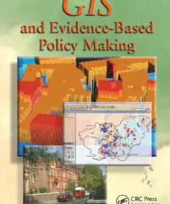 GIS and Evidence-Based Policy Making, 1st Edition eBook