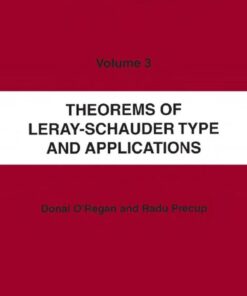 Theorems of Leray-Schauder Type And Applications, 1st Edition eBook