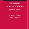 Isometries on Banach Spaces: function spaces, 1st Edition eBook