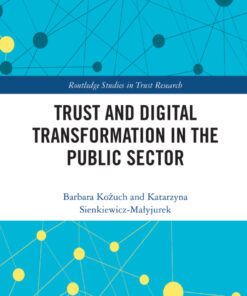 Trust and Digital Transformation in the Public Sector, 1st Edition eBook