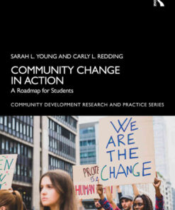 Community Change in Action: A Roadmap for Students, 1st Edition eBook