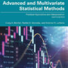 Advanced and Multivariate Statistical Methods: Practical Application and Interpretation, 8th Edition eBook