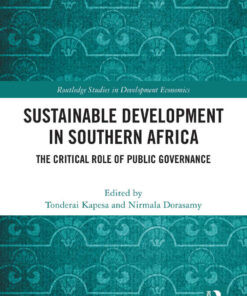 Sustainable Development in Southern Africa: The Critical Role of Public Governance, 1st Edition eBook
