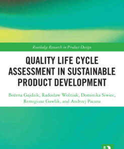 Quality Life Cycle Assessment in Sustainable Product Development, 1st Edition eBook