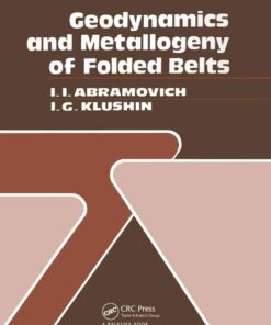 Geodynamics and Metallogeny of Folded Belts: Russian Translations Series 78, 1st Edition eBook