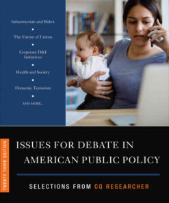 Issues for Debate in American Public Policy: Selections from CQ Researcher, 23rd Edition eBook