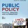 Public Policy: Politics, Analysis, and Alternatives, 8th Edition eBook