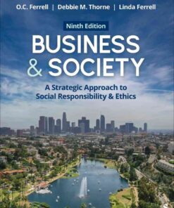 Business & Society: A Strategic Approach to Social Responsibility & Ethics, 9th Edition eBook