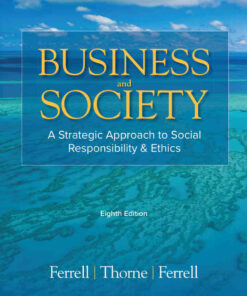 Business & Society: A Strategic Approach to Social Responsibility & Ethics Newer Edition Available, 8th Edition eBook
