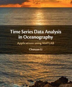 Time Series Data Analysis in Oceanography: Applications using MATLAB eBook