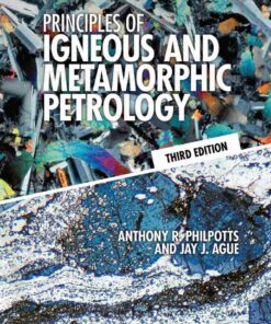 Principles of Igneous and Metamorphic Petrology, 3rd Edition eBook