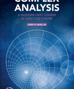 Complex Analysis: A Modern First Course in Function Theory, 1st Edition eBook