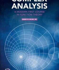 Complex Analysis: A Modern First Course in Function Theory, 1st Edition eBook