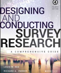 Designing and Conducting Survey Research: A Comprehensive Guide, 4th Edition eBook