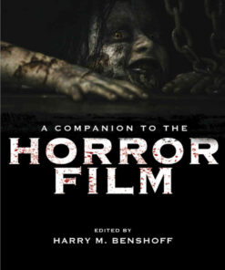 A Companion to the Horror Film, 1st Edition eBook