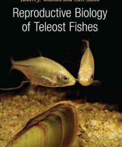 Reproductive Biology of Teleost Fishes, 1st Edition eBook