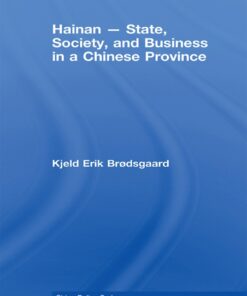 Hainan - State, Society, and Business in a Chinese Province, 1st Edition eBook