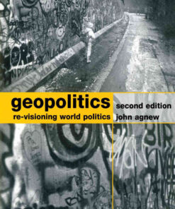 Geopolitics: Re-visioning World Politics, 2nd Edition eBook