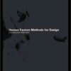 Human Factors Methods for Design: Making Systems Human-Centered, 1st Edition eBook