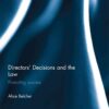 Directors' Decisions and the Law: Promoting Success, 1st Edition eBook