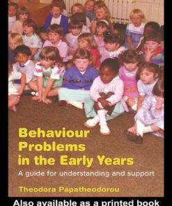 Behaviour Problems in the Early Years: A Guide for Understanding and Support, 1st Edition eBook