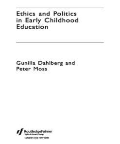 Ethics and Politics in Early Childhood Education, 1st Edition eBook