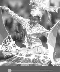 CarnivalCulture in Action – The Trinidad Experience, 1st Edition eBook
