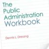 The Public Administration Workbook, 8th Edition eBook