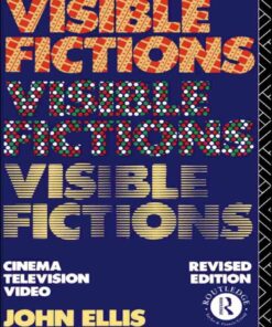 Visible Fictions: Cinema: Television: Video, 2nd Edition eBook
