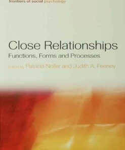 Close Relationships: Functions, Forms and Processes, 1st Edition eBook