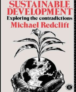 Sustainable Development: Exploring the Contradictions, 1st Edition eBook