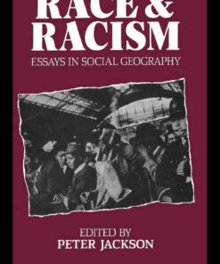 Race and Racism: Essays in Social Geography, 1st Edition eBook