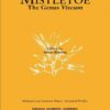 Mistletoe: The Genus Viscum, 1st Edition eBook