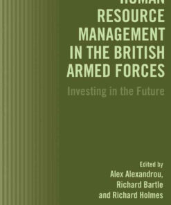 Human Resource Management in the British Armed Forces: Investing in the Future, 1st Edition eBook