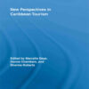 New Perspectives in Caribbean Tourism, 1st Edition eBook